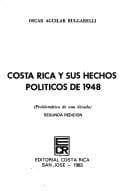 Portada de todos Costa Rica y sus hechos políticos de 1948