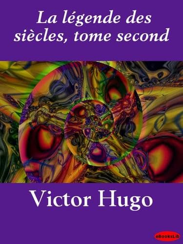 Portada de La legende des siecles, Volume 2