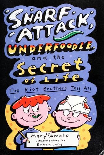 Portada de Snarf attack, underfoodle, and the secret of life