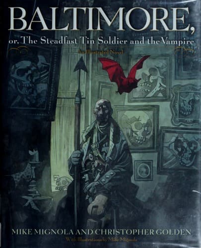 Portada de Baltimore, or, The steadfast tin soldier and the vampire