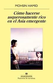 Portada de Cómo hacerse asquerosamente rico en el Asia emergente