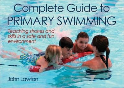 Portada de Complete Guide To Primary Swimming