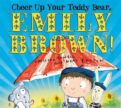 Portada de Cheer Up Your Teddy Bear Emily Brown