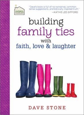 Portada de Building Family Ties With Faith Love And Laughter