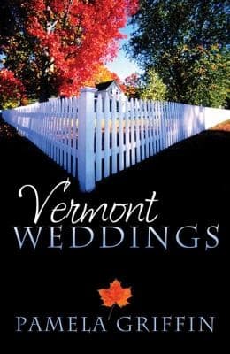 Portada de Vermont Weddings Three Romances Overcome Challenges In Smalltown Goosebury