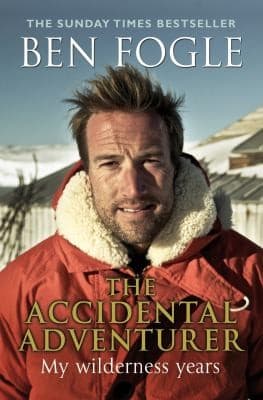 Portada de The Accidental Adventurer Ben Fogle