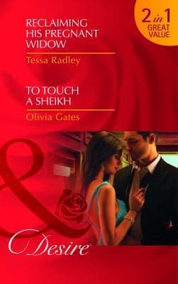 Portada de Reclaiming His Pregnant Widow & To Touch a Sheikh