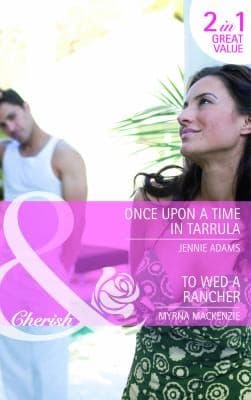 Portada de Once Upon a Time in Tarrula / To Wed a Rancher