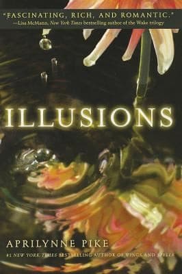 Portada de Illusions
Aprilynne Pike Quality