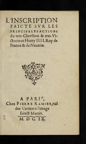Portada de L'inscription faicte sur les principales actions du tres-chrestien & tres-victorieux Henry IIII