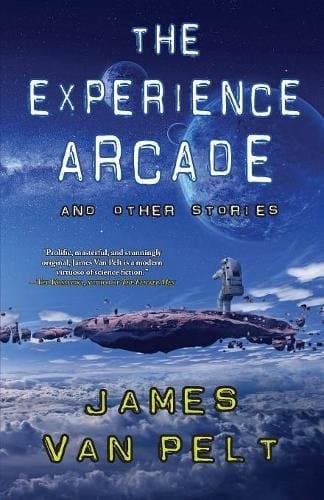 Portada de The Experience Arcade and Other Stories