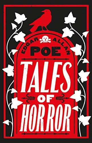 Portada de Tales of Horror (Berenice / Black Cat / Descent into the Maelstrom / Devil in the Belfry / Eleonora / Facts in the Case of M. Valdemar / Fall of the House of Usher / Imp of the Perverse / Ligeia / Man of the Crowd / Masque of the Red Death / Metzengerstein / Morella / MS. Found in a Bottle / Murders in the Rue Morgue / Never Bet the Devil Your Head / Oblong Box / Oval Portrait / Pit and the Pendulum / Premature Burial / Purloined Letter / Some Words with a Mummy / Sphinx / Tale of the Ragged Mountains / Tell-Tale Heart / William Wilson)