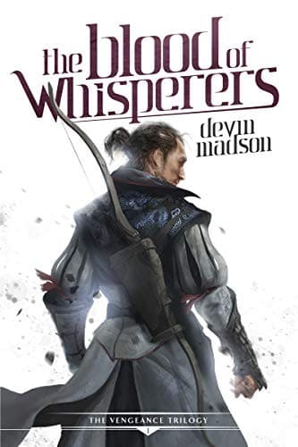 Portada de The Blood of Whisperers (The Vengeance Trilogy Book 1)