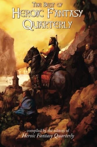Portada de The Best of Heroic Fantasy Quarterly: Volume 1, 2009-2011