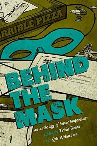 Portada de Behind the Mask: A Superhero Anthology