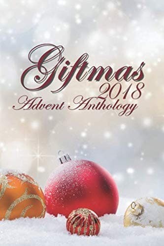 Portada de Giftmas 2018 Advent Anthology