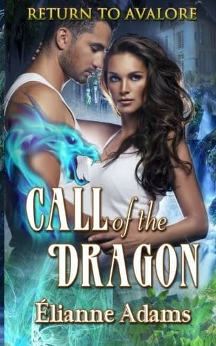 Portada de Call of the Dragon (Return to Avalore) (Volume 1)