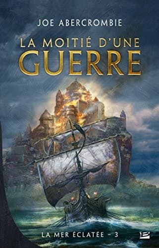 Portada de La Mer Eclatée, Tome 3 : La Moitié d'une guerre