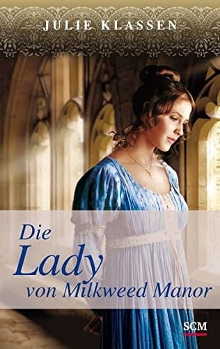Portada de Die Lady von Milkweed Manor