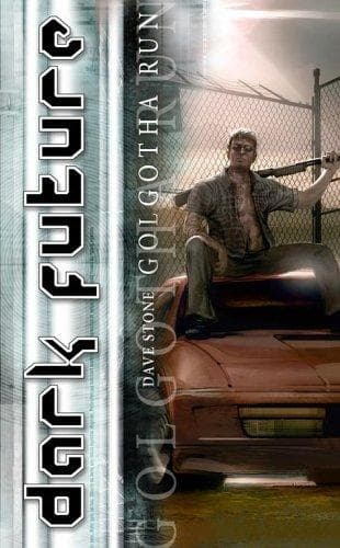 Portada de Golgotha Run (Dark Future)