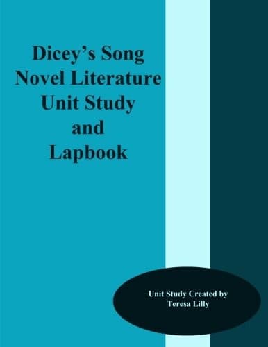 Portada de Dicey's Song Novel Literature Unit Study and Lapbook