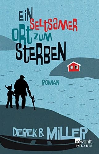Portada de Ein seltsamer Ort zum Sterben