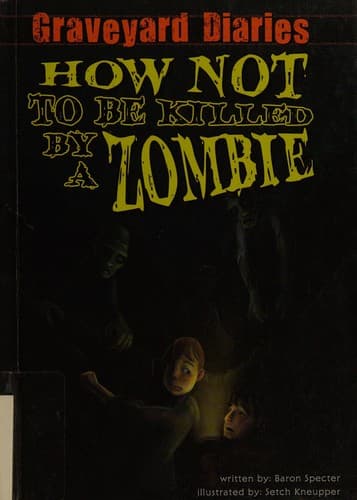 Portada de How not to be killed by a zombie